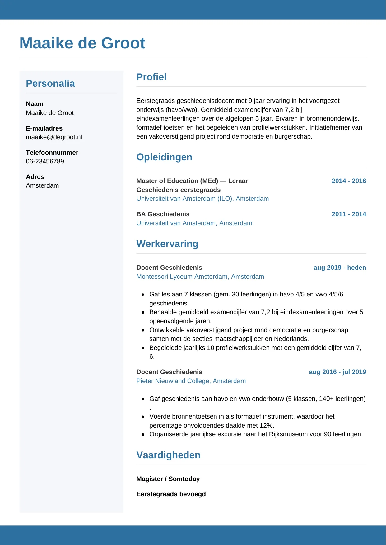 Voorbeeld CV voor docent voortgezet onderwijs in template Horizontaal. CV Horizontaal voor docent voortgezet onderwijs