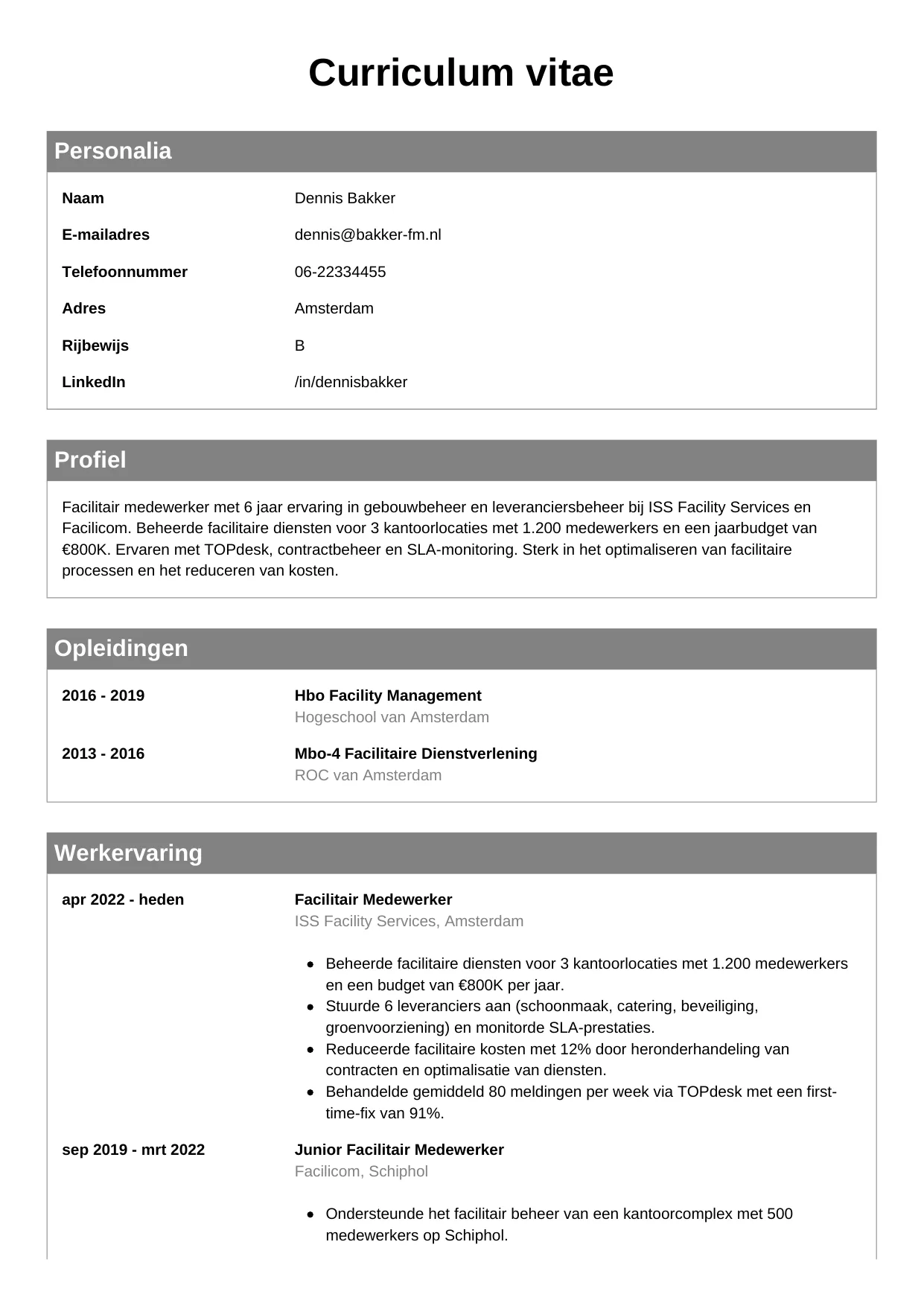 Voorbeeld CV voor facilitair medewerker in template Klassiek. CV Klassiek voor facilitair medewerker